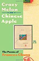 Crazy Melon And Chinese Apple