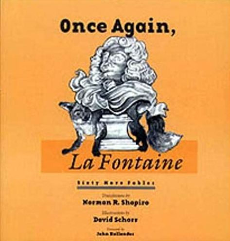 Once Again, La Fontaine: Sixty More Fables