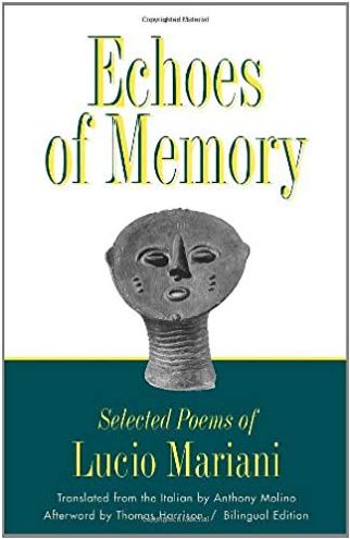 Echoes of Memory: Selected Poems of Lucio Mariani