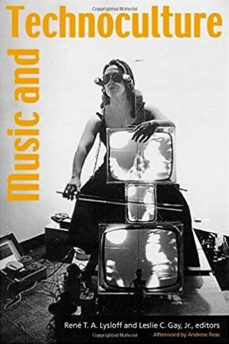 Music and Technoculture