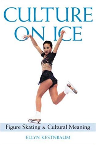 Culture on Ice: Figure Skating and Cultural Meaning