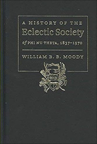 A History of the Eclectic Society of Phi Nu Theta, 1837-1970