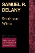 Starboard Wine: More Notes on the Language of Science Fiction