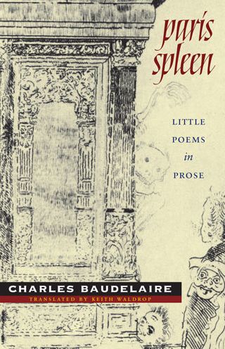 Paris Spleen: Little Poems in Prose