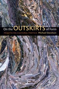 On the Outskirts of Form: Practicing Cultural Poetics