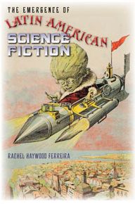 The Emergence of Latin American Science Fiction
