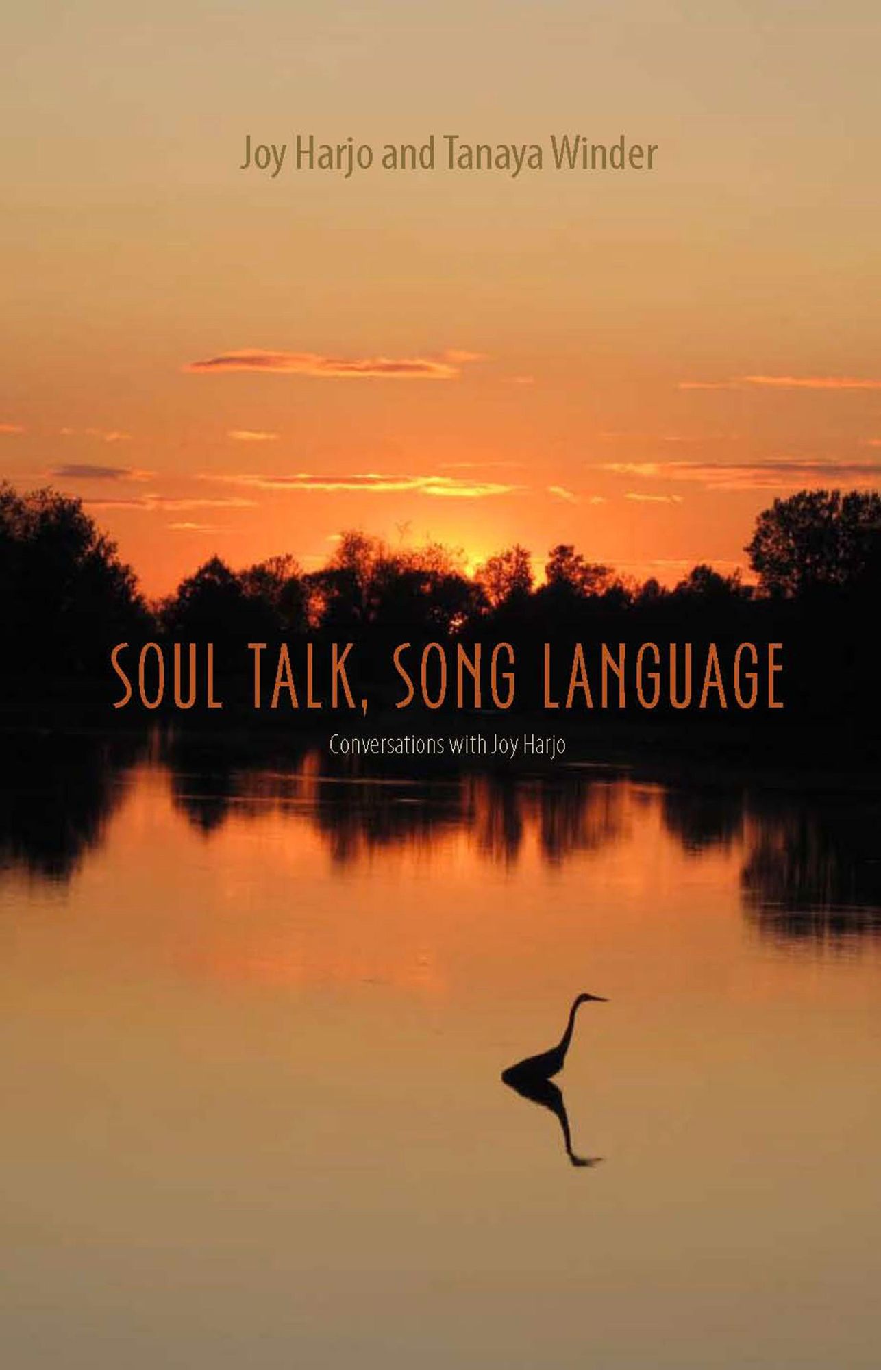 Soul Talk, Song Language: Conversations with Joy Harjo
