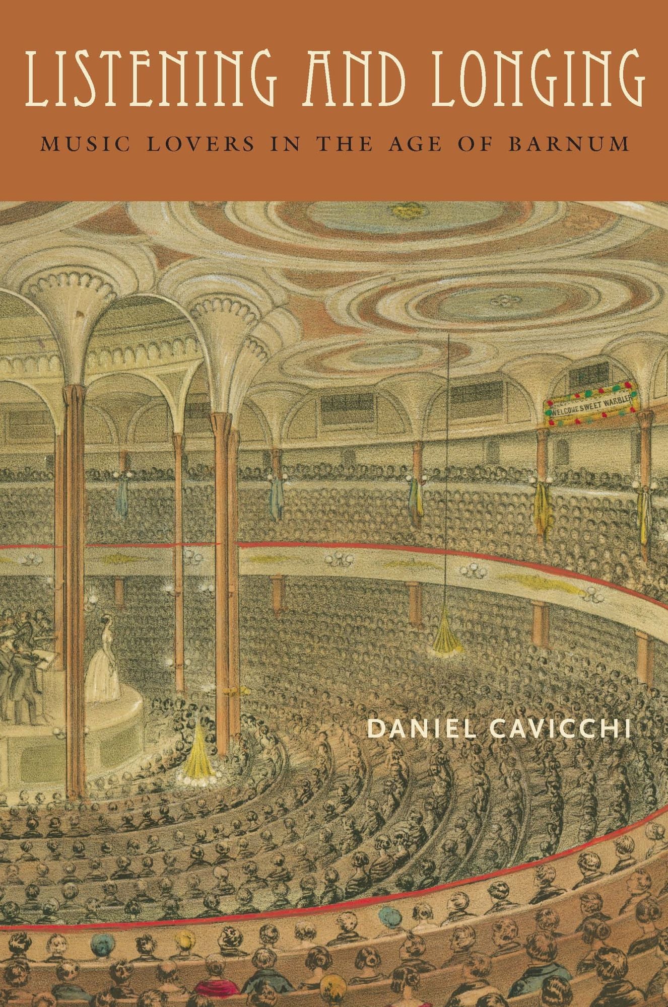 Listening and Longing: Music Lovers in the Age of Barnum