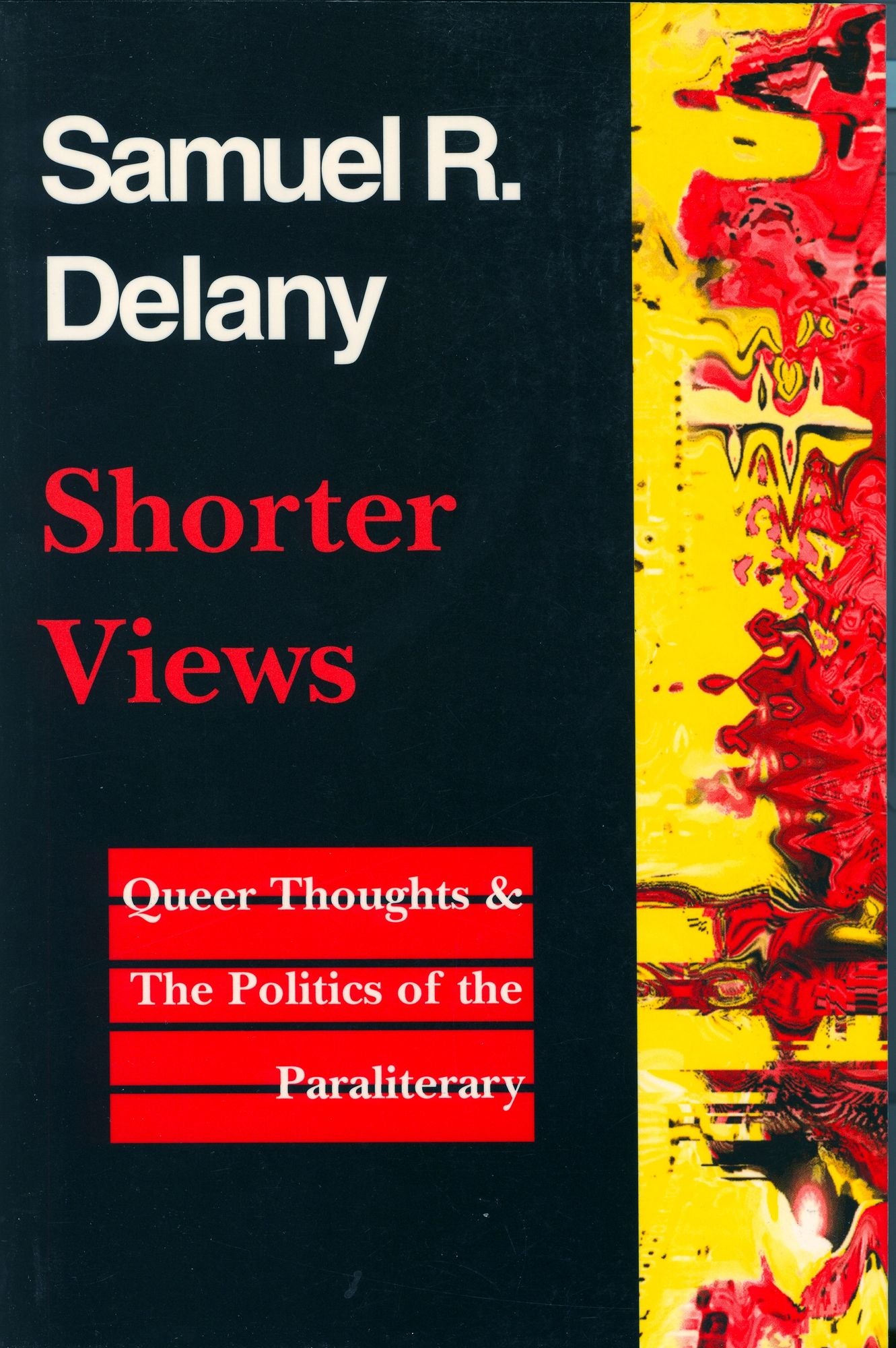 Shorter Views: Queer Thoughts & the Politics of the Paraliterary