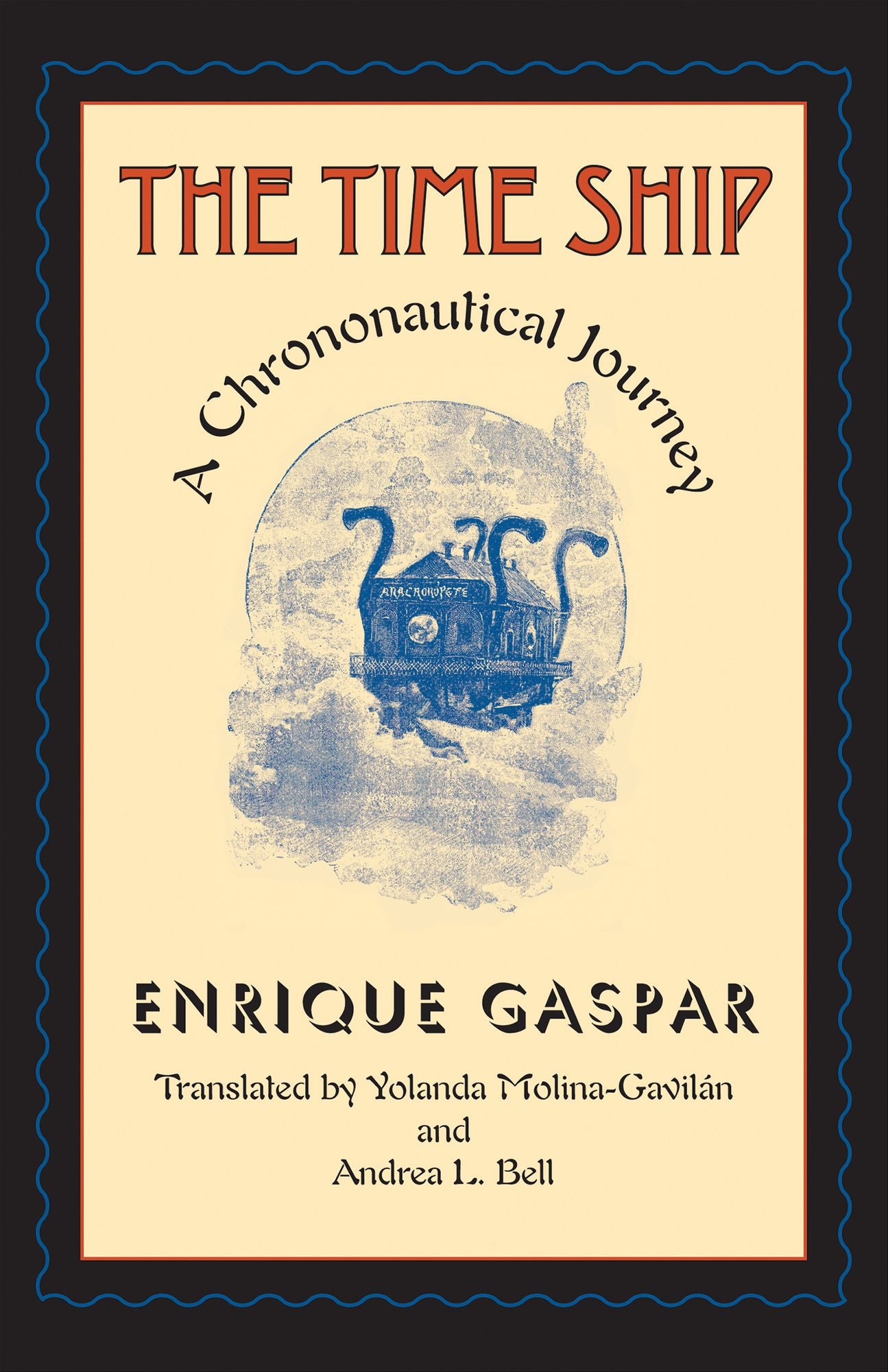 The Time Ship: A Chrononautical Journey