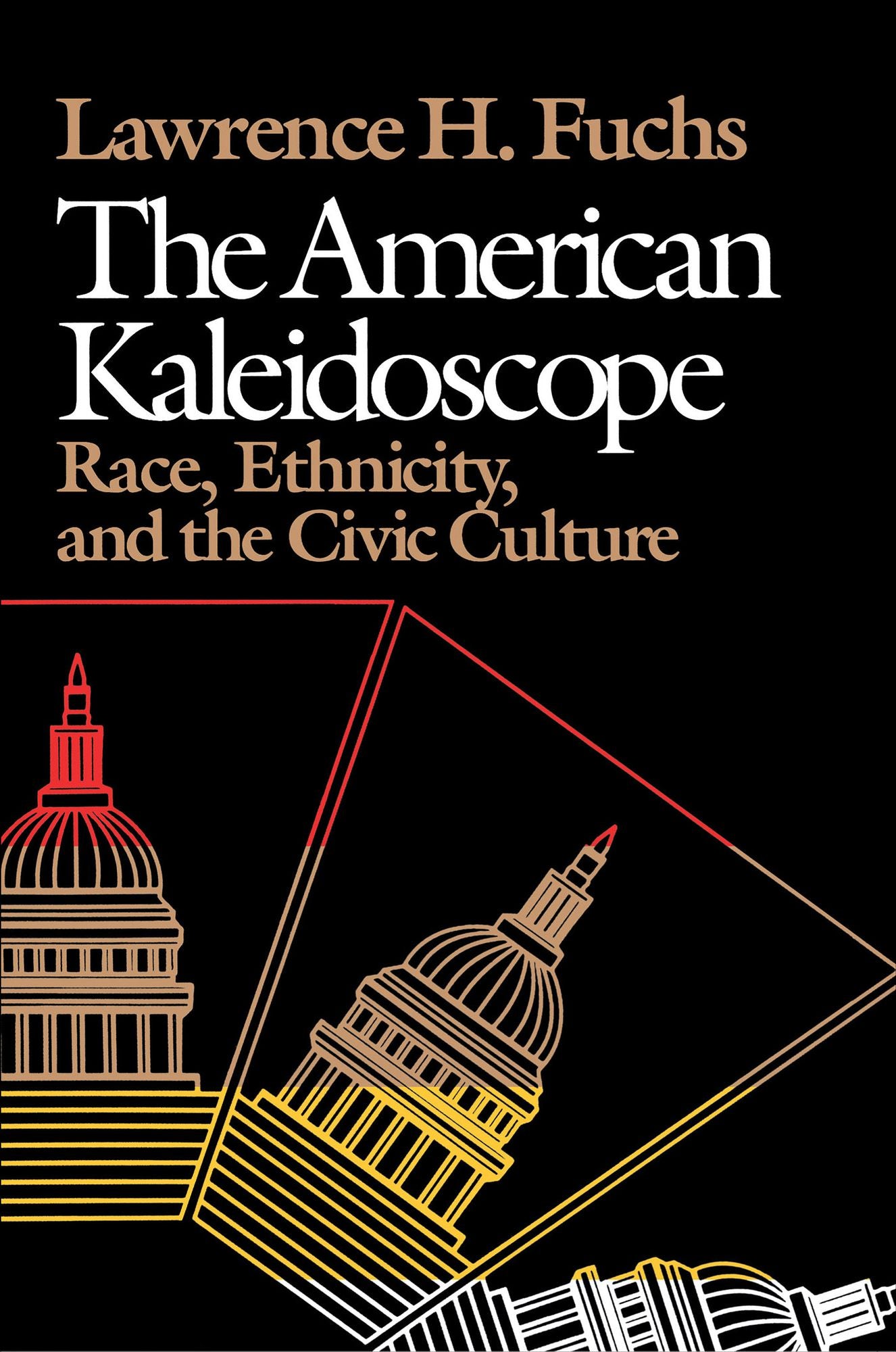 The American Kaleidoscope: Race, Ethnicity, and the Civic Culture