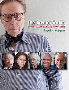 The Director Within: Storytellers of Stage and Screen