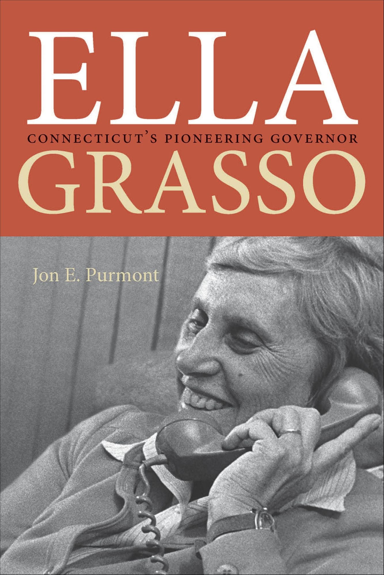 Ella Grasso: Connecticut's Pioneering Governor