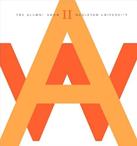The Alumni Show II: Wesleyan University