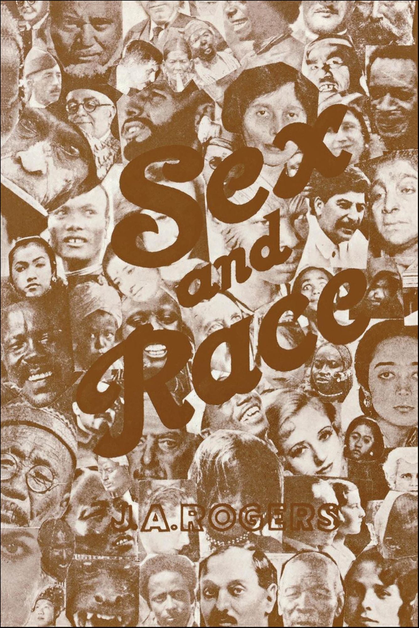 Sex and Race, Volume 3: Negro-Caucasian Mixing in All Ages and All Lands -- Why White and Black Mix in Spite of Opposition