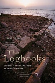 The Logbooks: Connecticut's Slave Ships and Human Memory