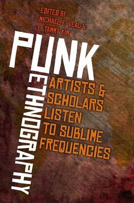 Punk Ethnography: Artists & Scholars Listen to Sublime Frequencies