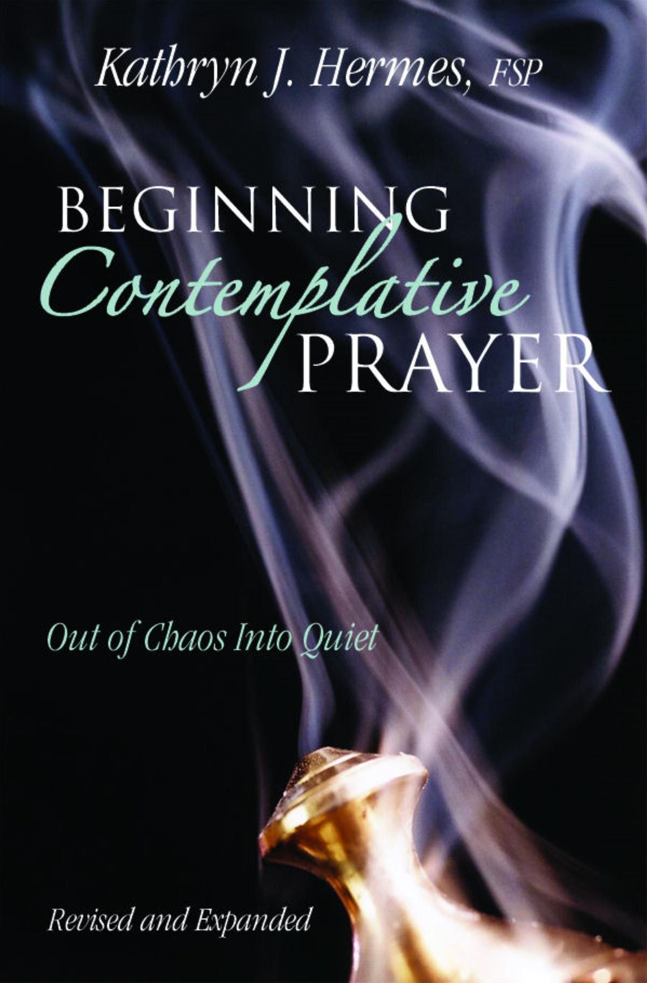 Beginning Contemplative Prayer