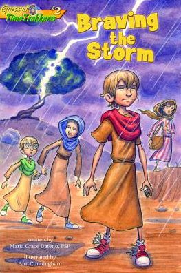 Braving the Storm (Gospel TimeTrekkers #2)