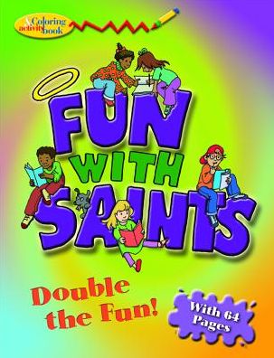 Fun with Saints