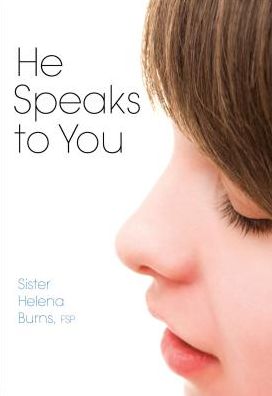 He Speaks to You