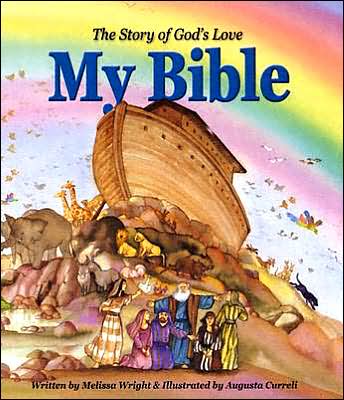 My Bible: The Story of God's Love