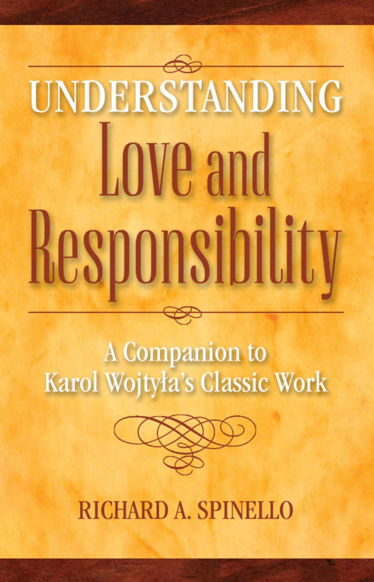 Understanding Love and Responsibility