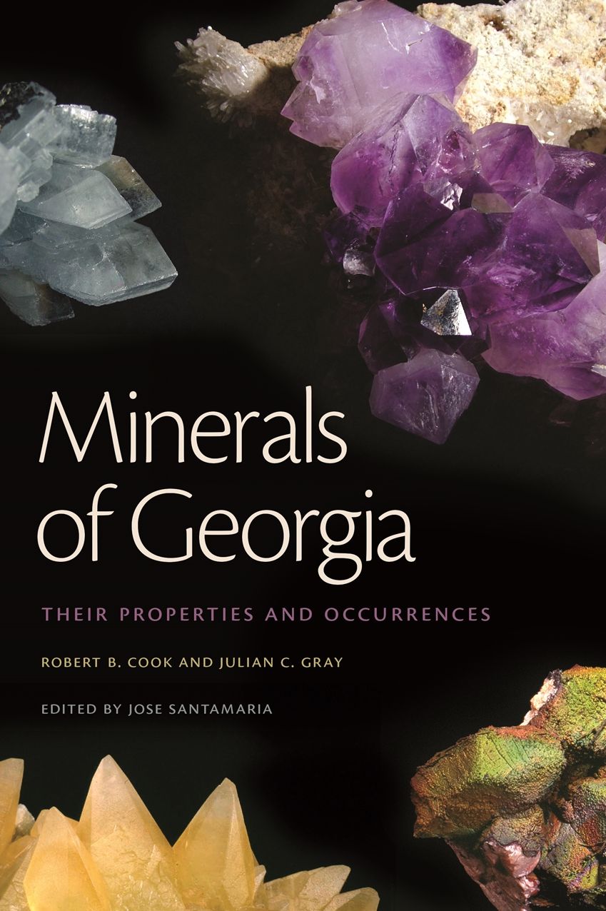 Minerals of Georgia: Their Properties and Occurrences