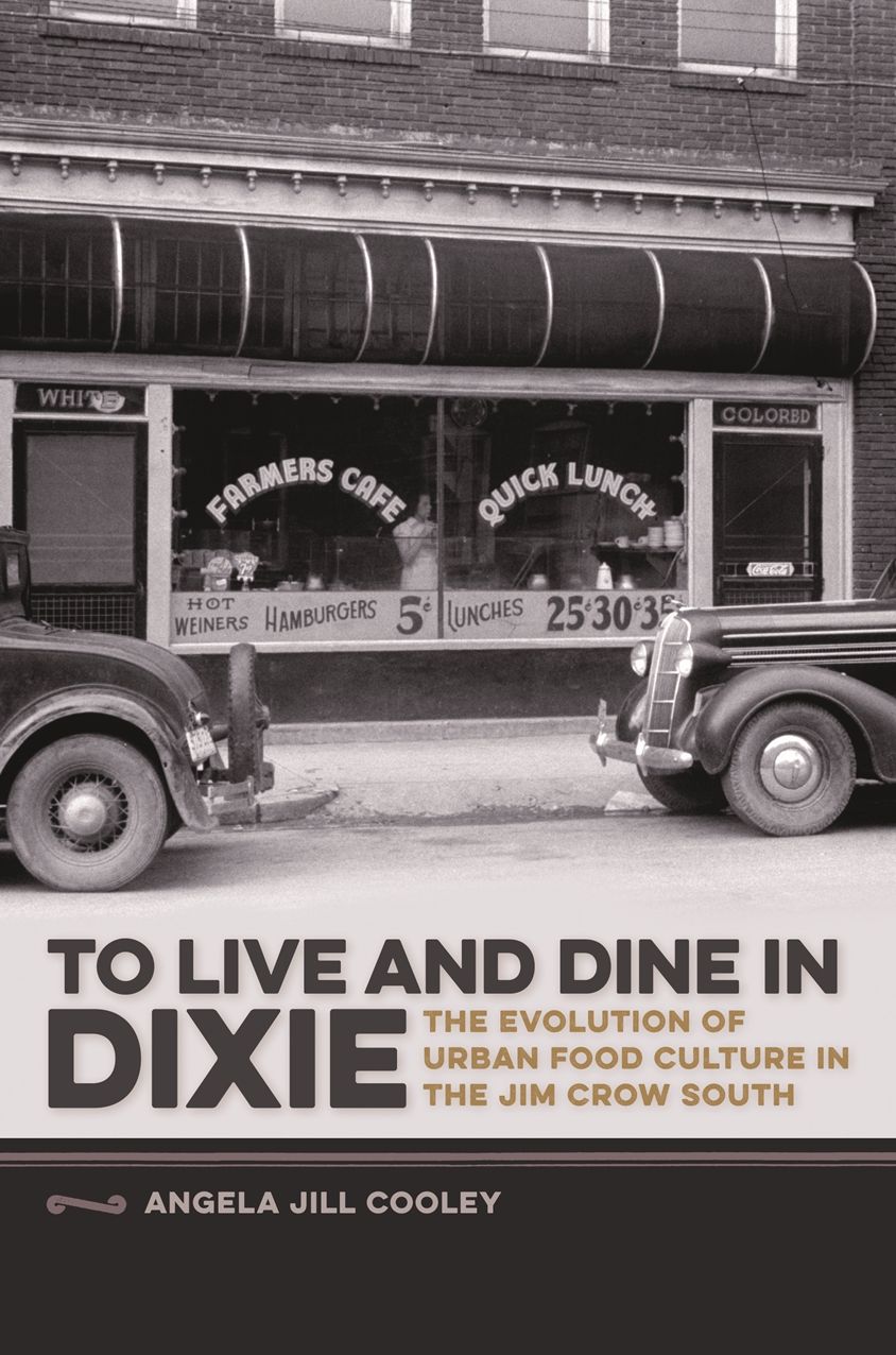 To Live and Dine In Dixie