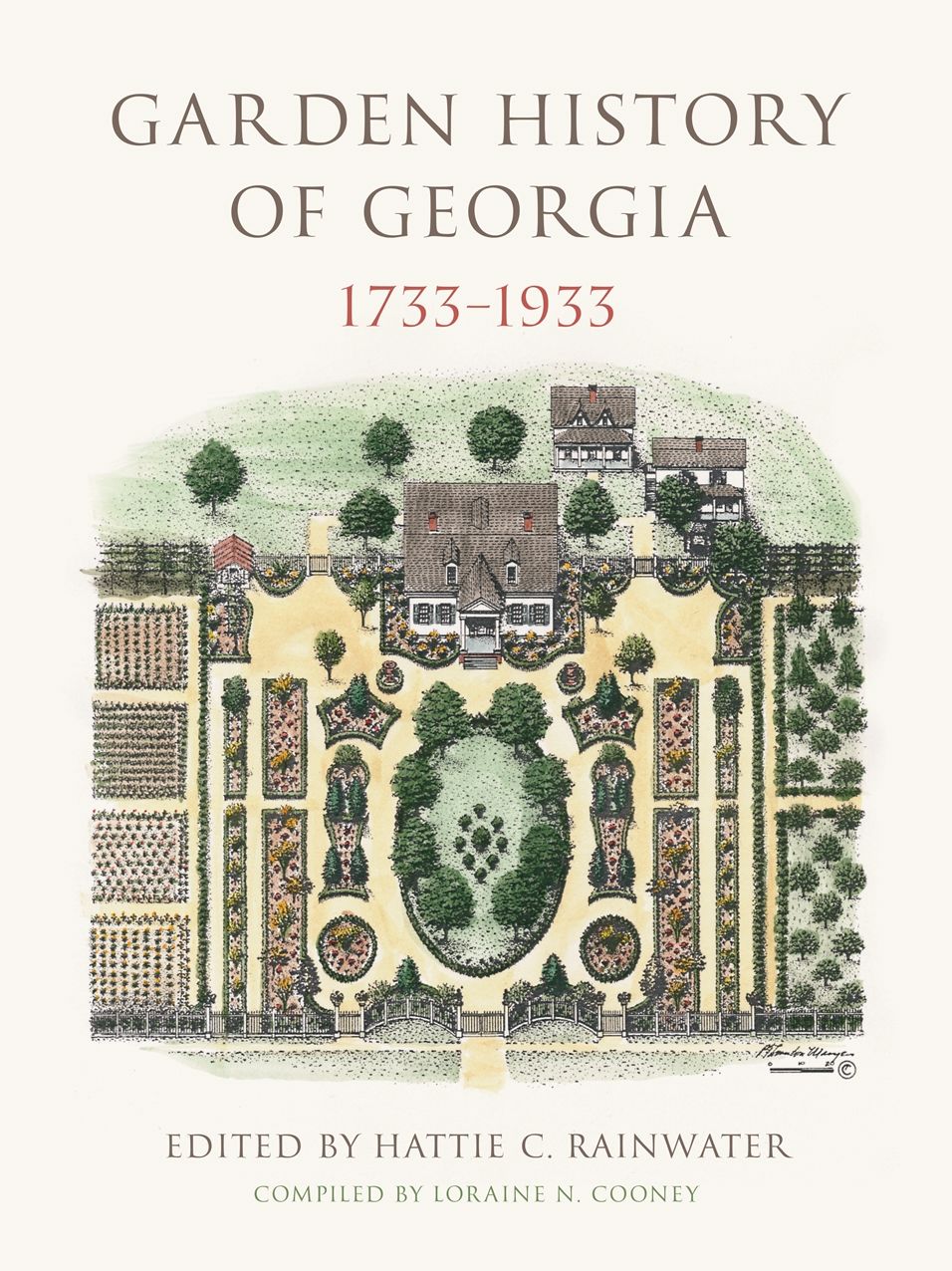Garden History of Georgia, 1733-1933