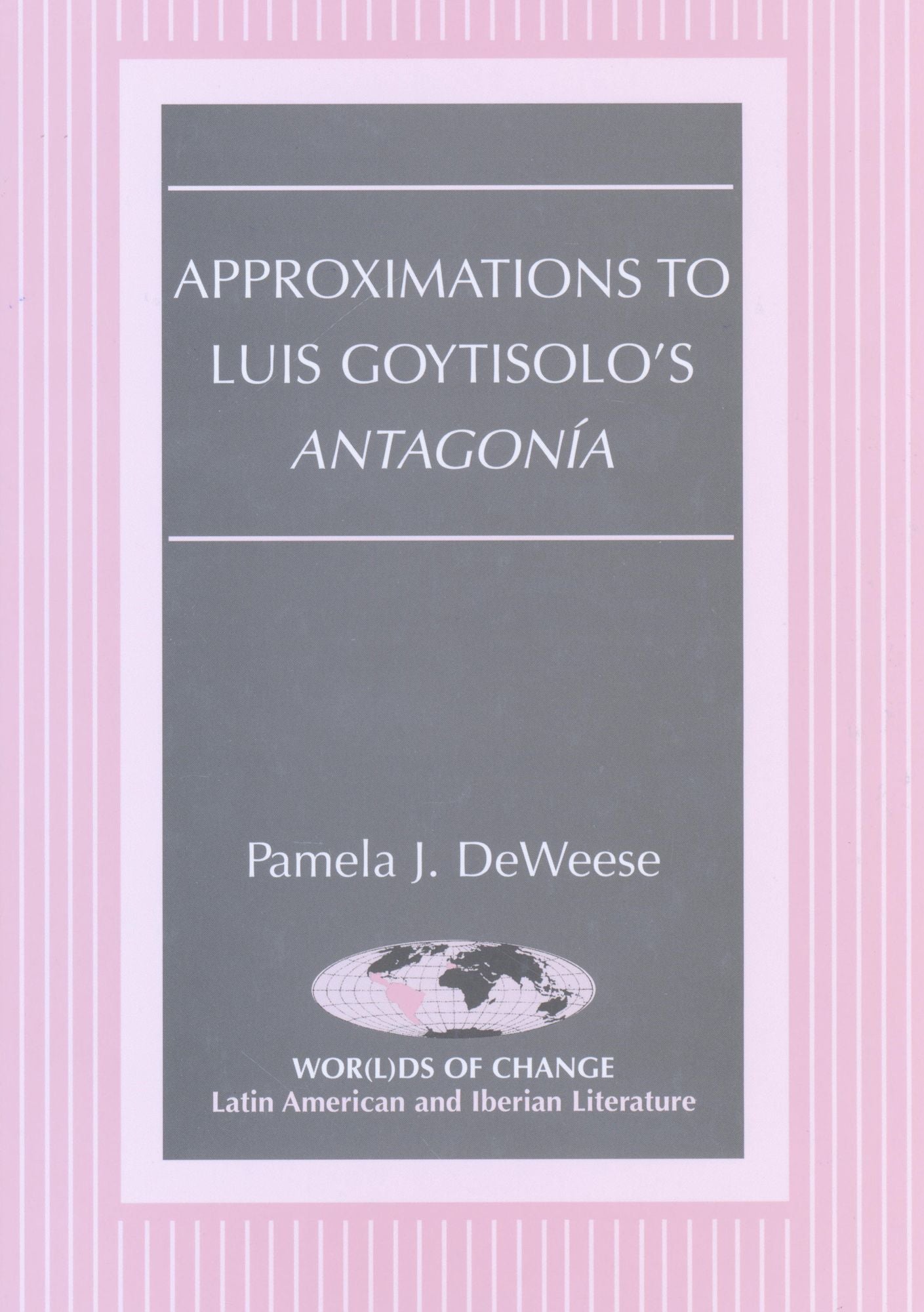 Approximations to Luis Goytisolo's "Antagonia"