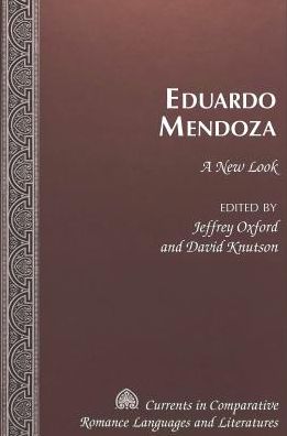 Eduardo Mendoza: A New Look