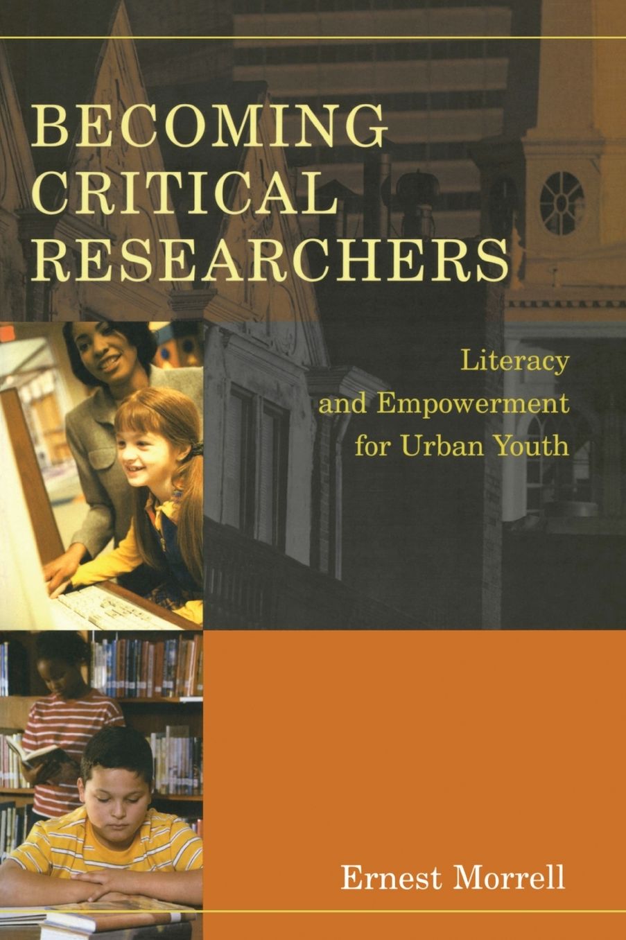 Becoming Critical Researchers: Literacy and Empowerment for Urban Youth