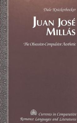 Juan Jose Millas: The Obsessive-Compulsive Aesthetic
