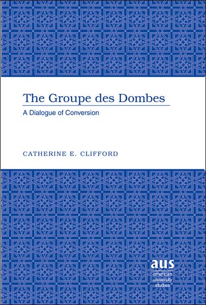 The Groupe des Dombes: A Dialogue of Conversion