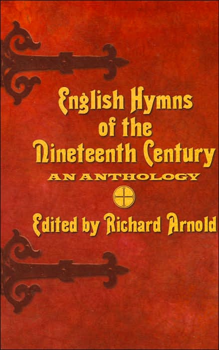 English Hymns of the Nineteenth Century: An Anthology