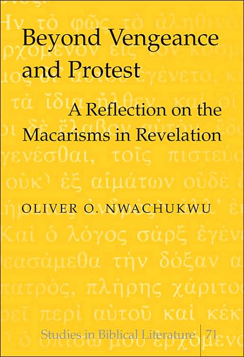 Beyond Vengeance and Protest: A Reflection on the Macarisms in Revelation