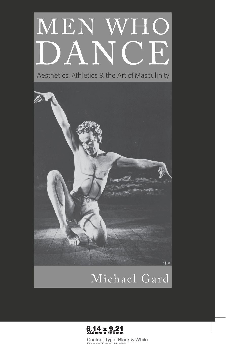 Men Who Dance: Aesthetics, Athletics and the Art of Masculinity