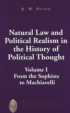 Natural Law and Political Realism in the History of Political Thought