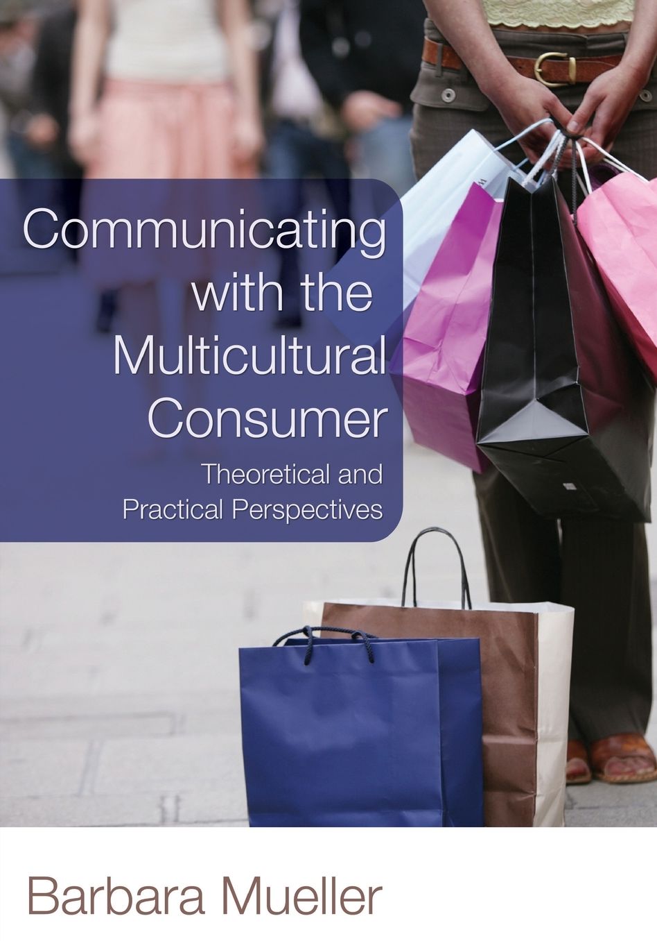 Communicating with the Ethnic Consumer: Theoretical and Practical Perspectives