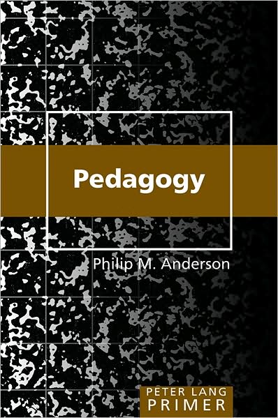 Pedagogy Primer