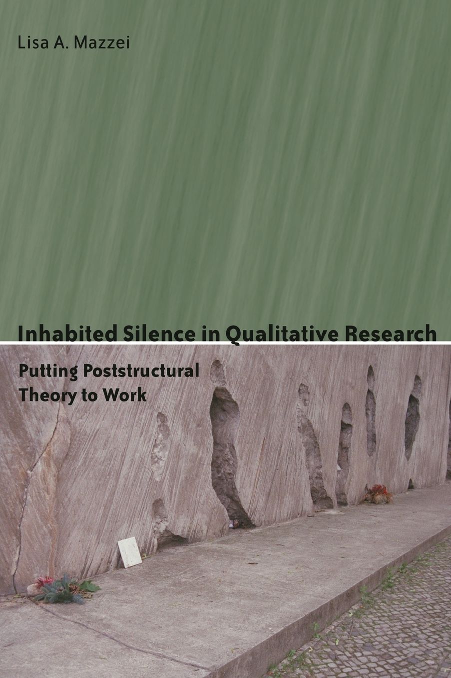 Inhabited Silence in Qualitative Research: Putting Poststructural Theory to Work