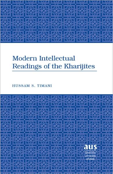 Modern Intellectual Readings of the Kharijites