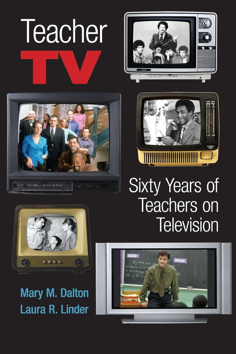 Teacher TV: Sixty Years of Teachers on Television