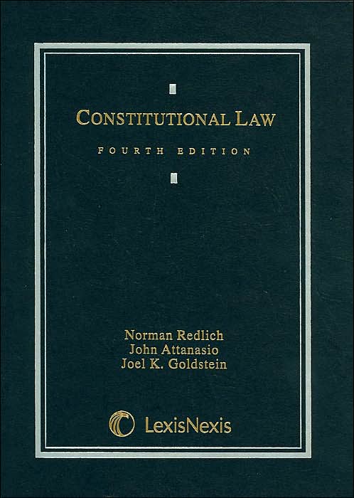 Constitutional Law (Casebook Series)