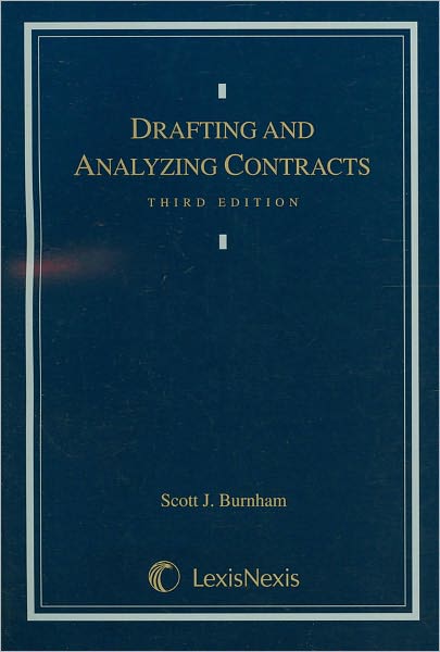 Drafting and Analyzing Contracts 3E 2003