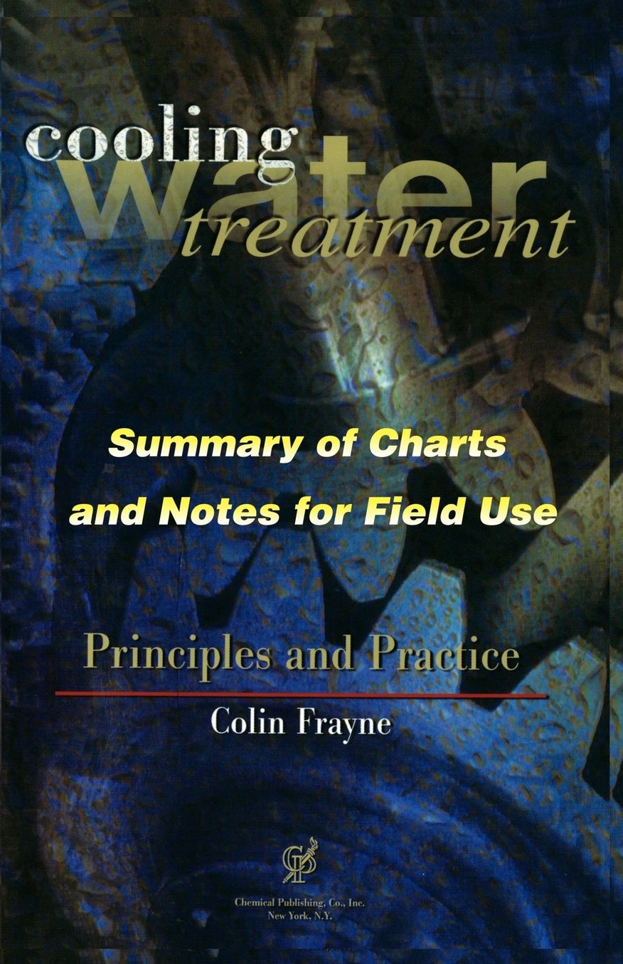 Cooling Water Treatment Principles And Practices
