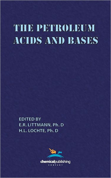 The Petroleum Acids And Bases