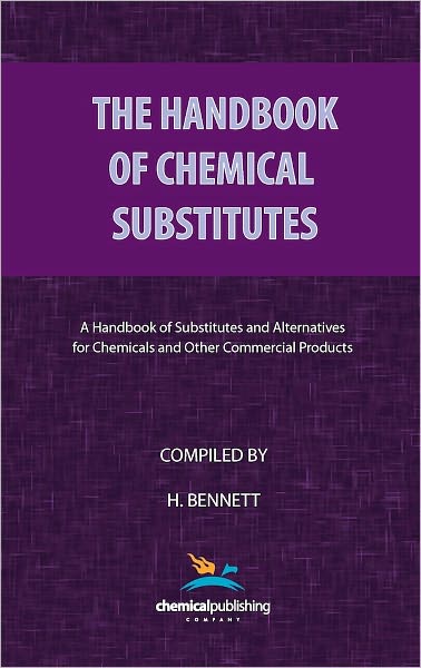 The Handbook Of Chemical Substitutes