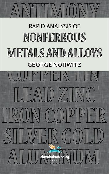 Rapid Analysis Of Nonferrous Metals And Alloys